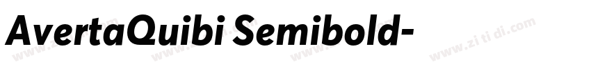 AvertaQuibi Semibold字体转换 AvertaQuibi Semibold字体转换